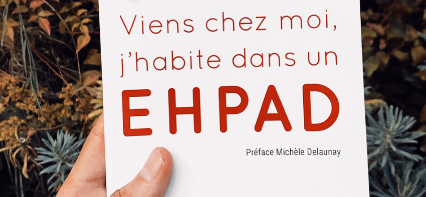Livre sur les Ehpad, sur la maison du Parc Ehpad Adef Résidences à Paris 75.